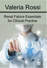 Renal Failure Essentials for Clinical Practice