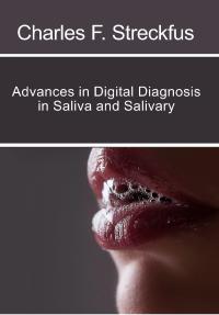 Advances in Digital Diagnosis in Saliva and Salivary