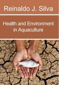 Health and Environment in Aquaculture
